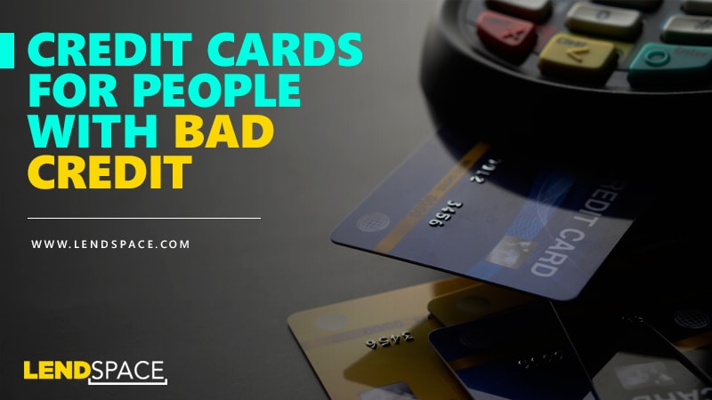 credit cards for people with bad credit uk